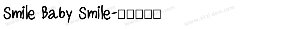 Smile Baby Smile字体转换